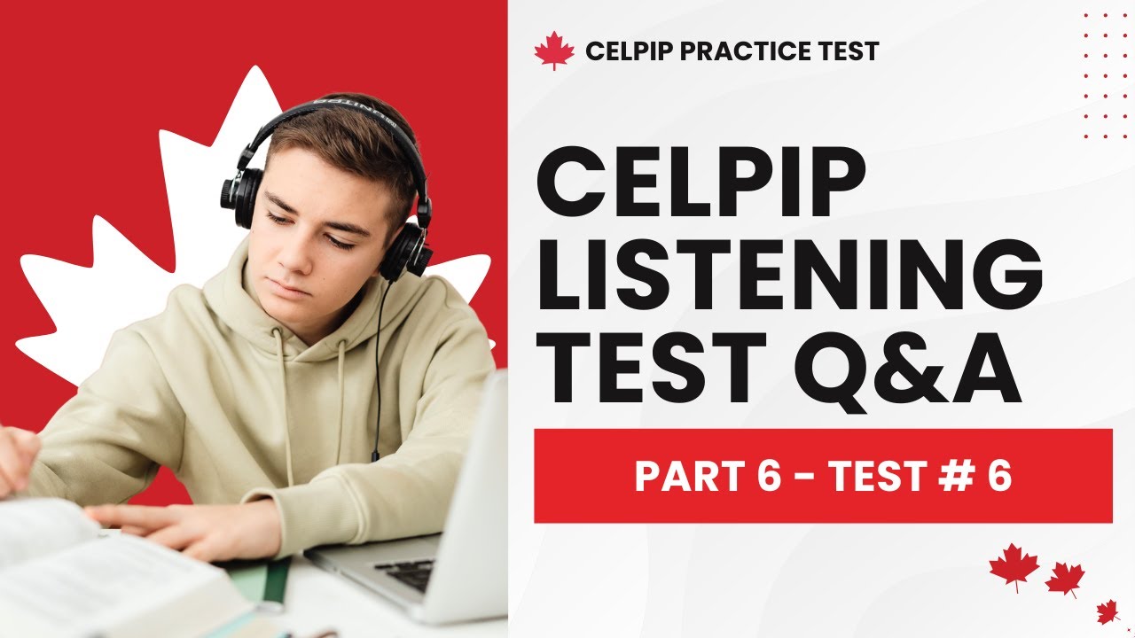 CELPIP Listening Часть 6 Практические вопросы 1