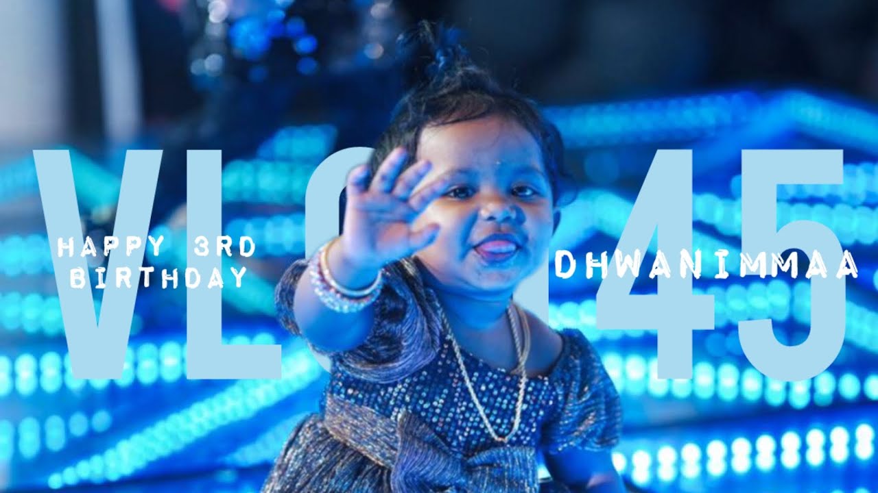 Happy 3rd Dhwanimma 💕 | A Birthday & A Wedding Weekend ! | Vlog 45