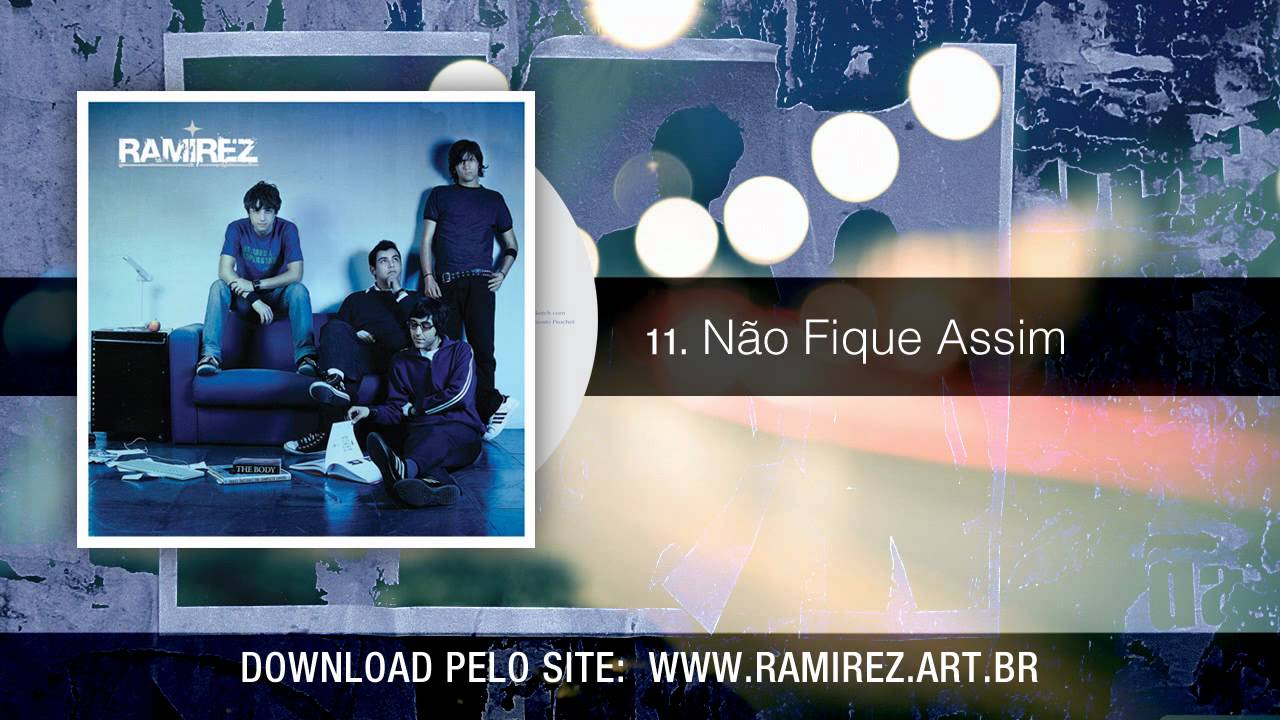 Ramirez - Não Fique Assim