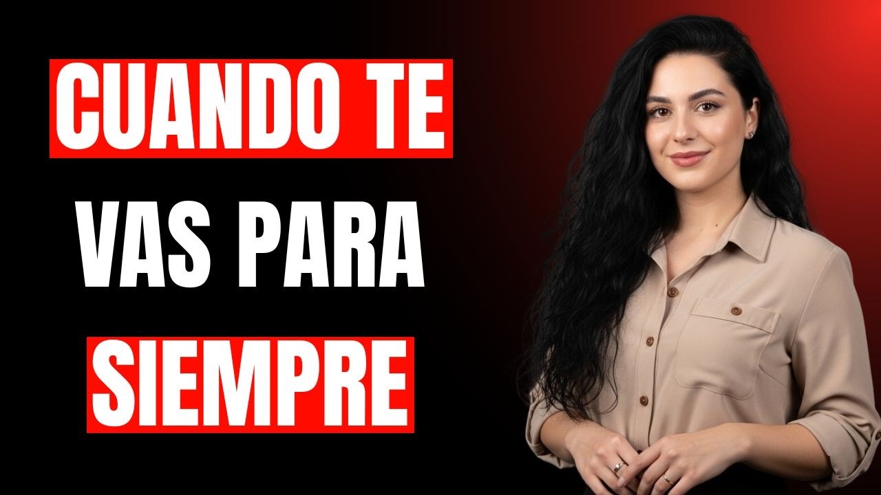 Lo Que Pasa Cuando Ella Se Da Cuenta De Que Ya No Vas A Volver