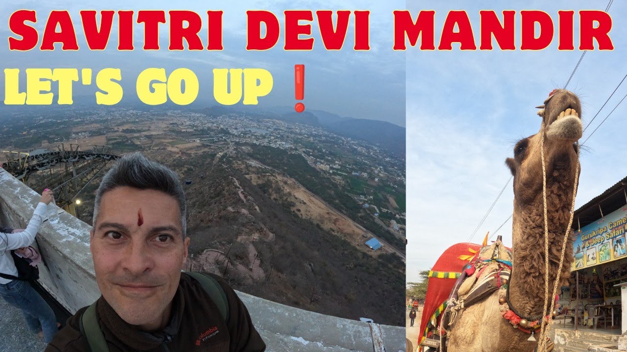 Visiting Savitri Devi Temple in Pushkar (Lord Brahma's 1st Wife)