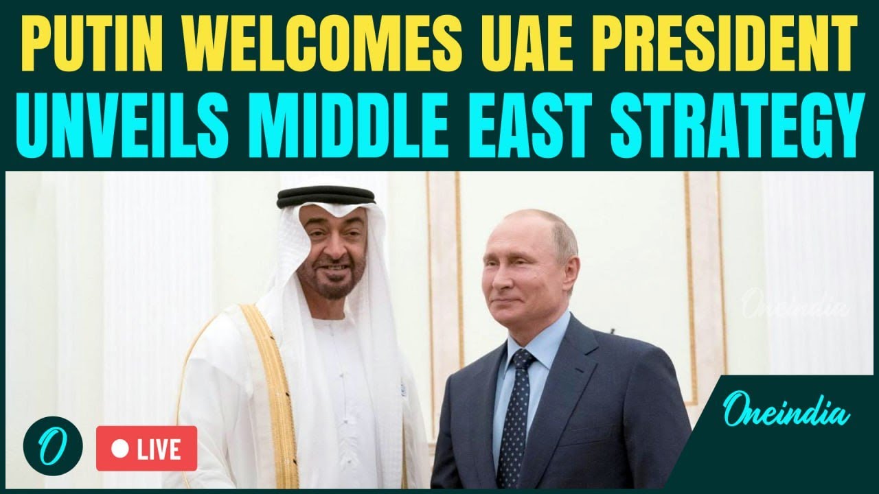 Putin-Al Nahyan Meet LIVE: Putin Welcomes UAE President in Moscow; BIG ANNOUNCEMENT On Gaza, US