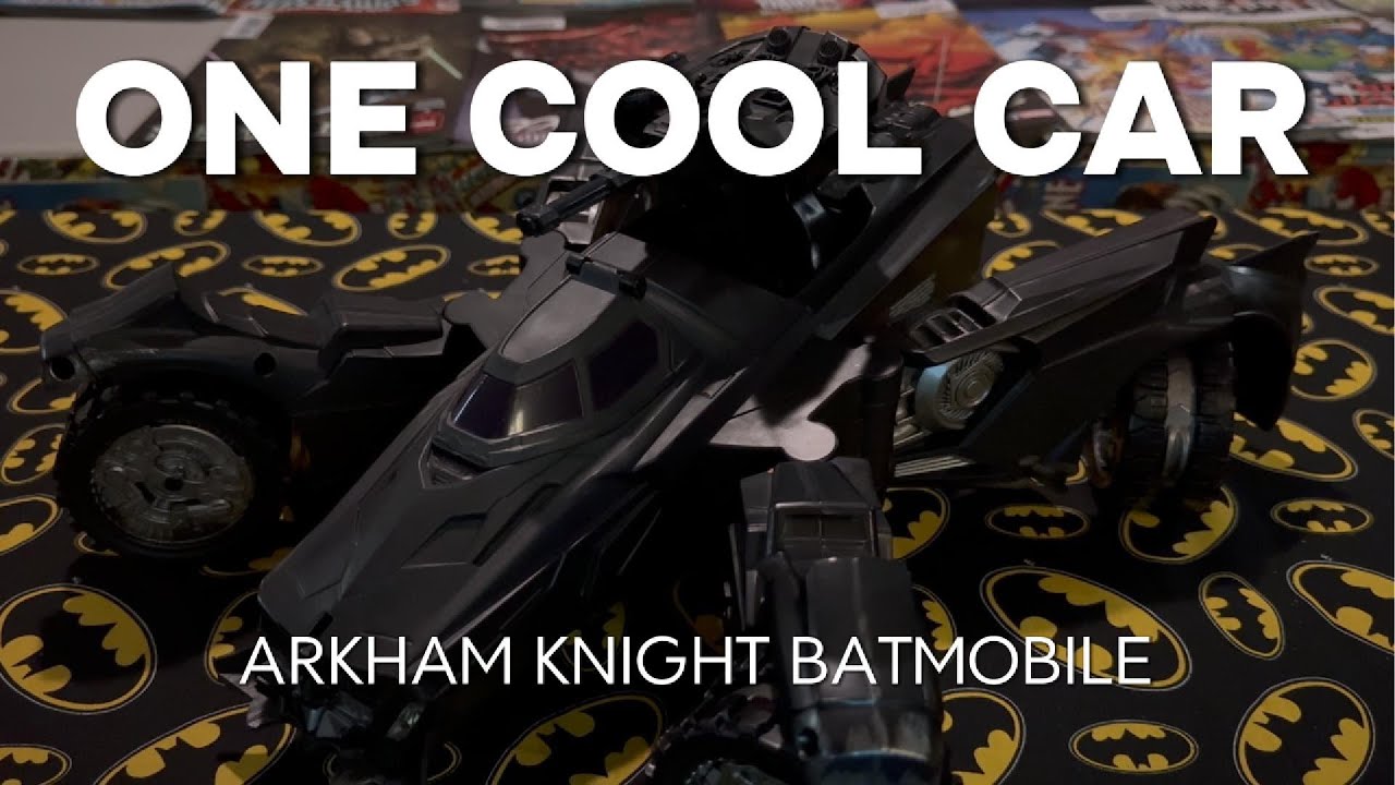 One Cool Car Arkham Knight Batmobile