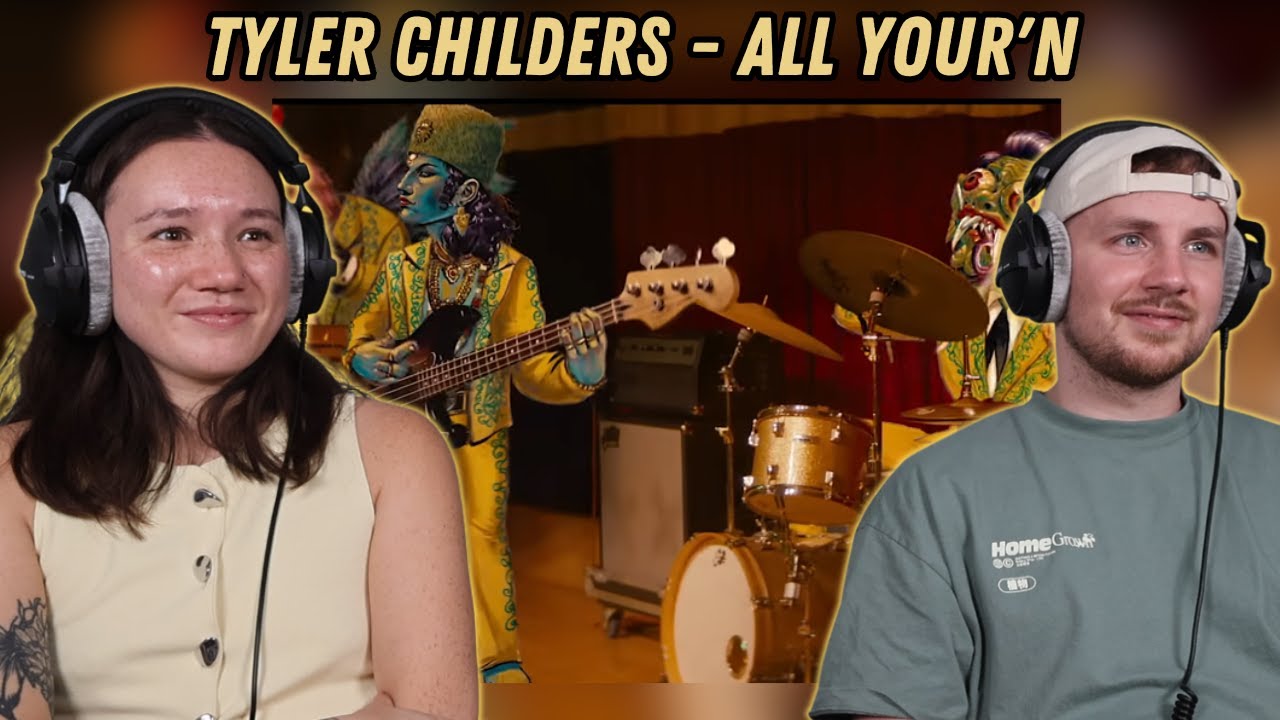 Tyler Childers - All Your'n REACTION
