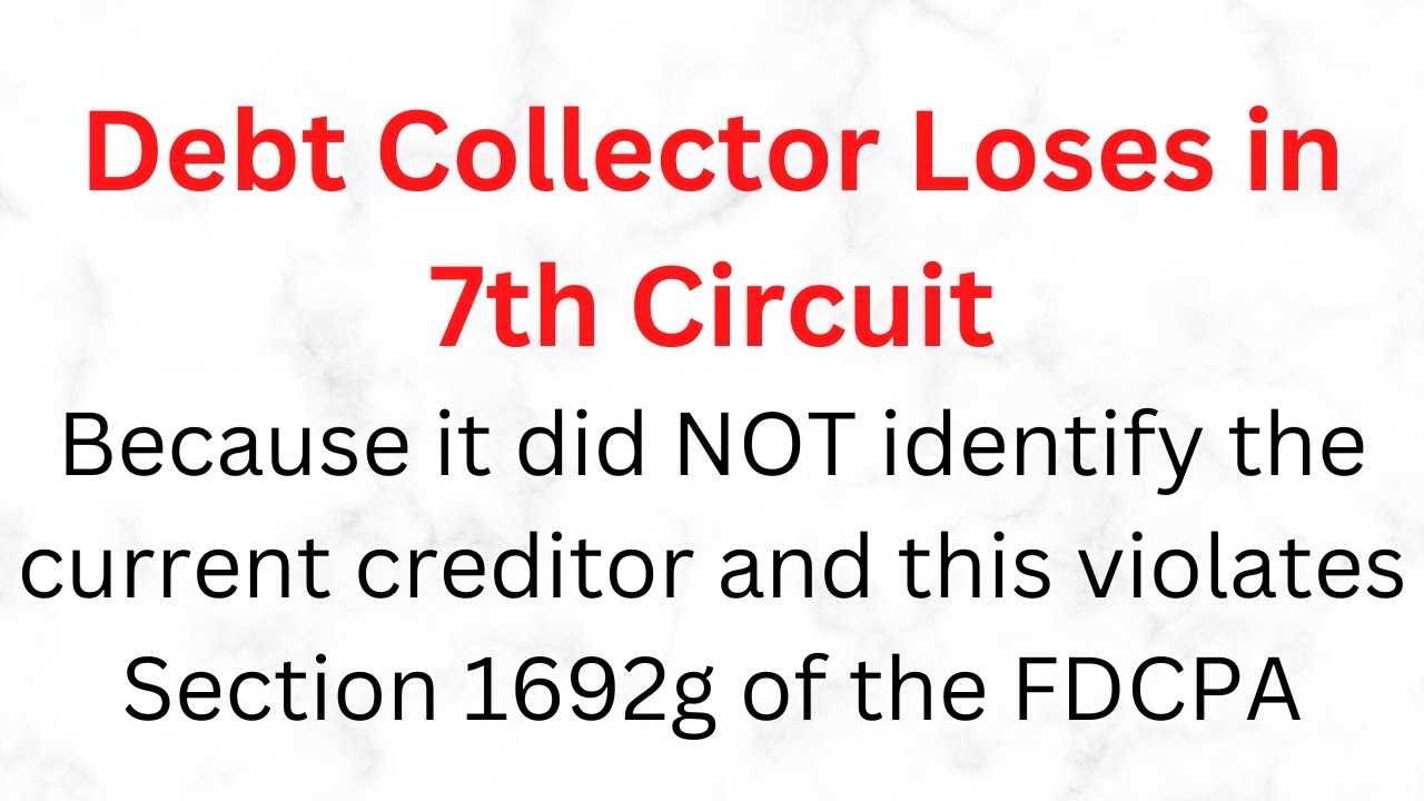 Client Services (debt collector) loses as it did not tell name of current creditor (FDCPA)