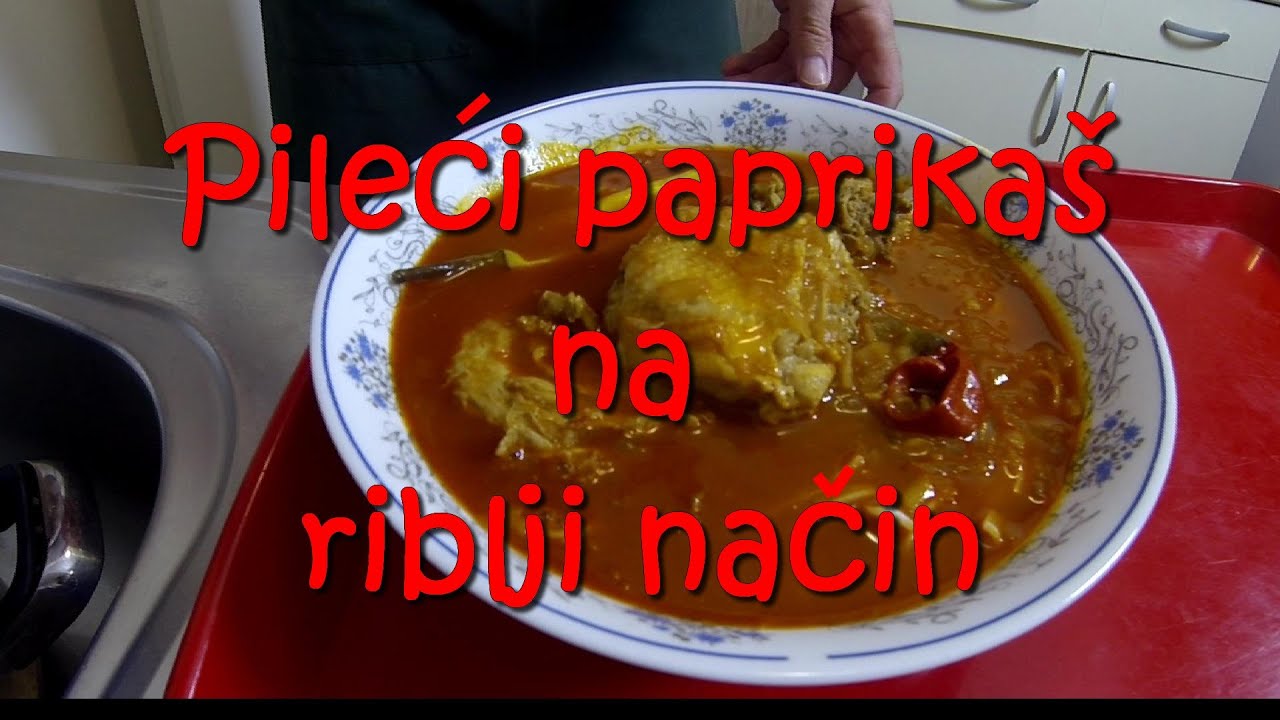 Kako skuvati pileći paprikaš na riblji način