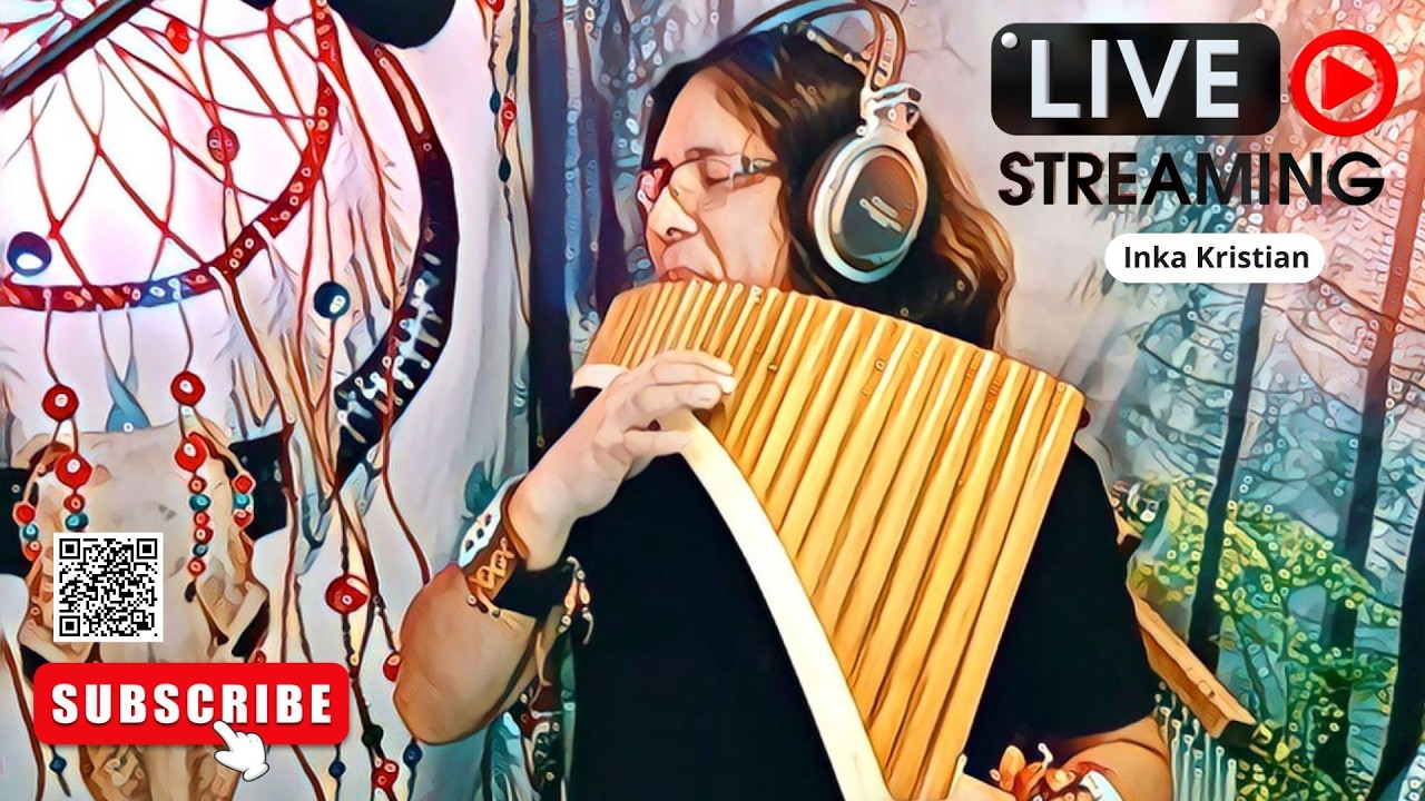 🔴REPLAY -  Inka Kristian 🔴 #meditationmusic #soundhealing #relaxingmusic #nativeamericanflutemusic