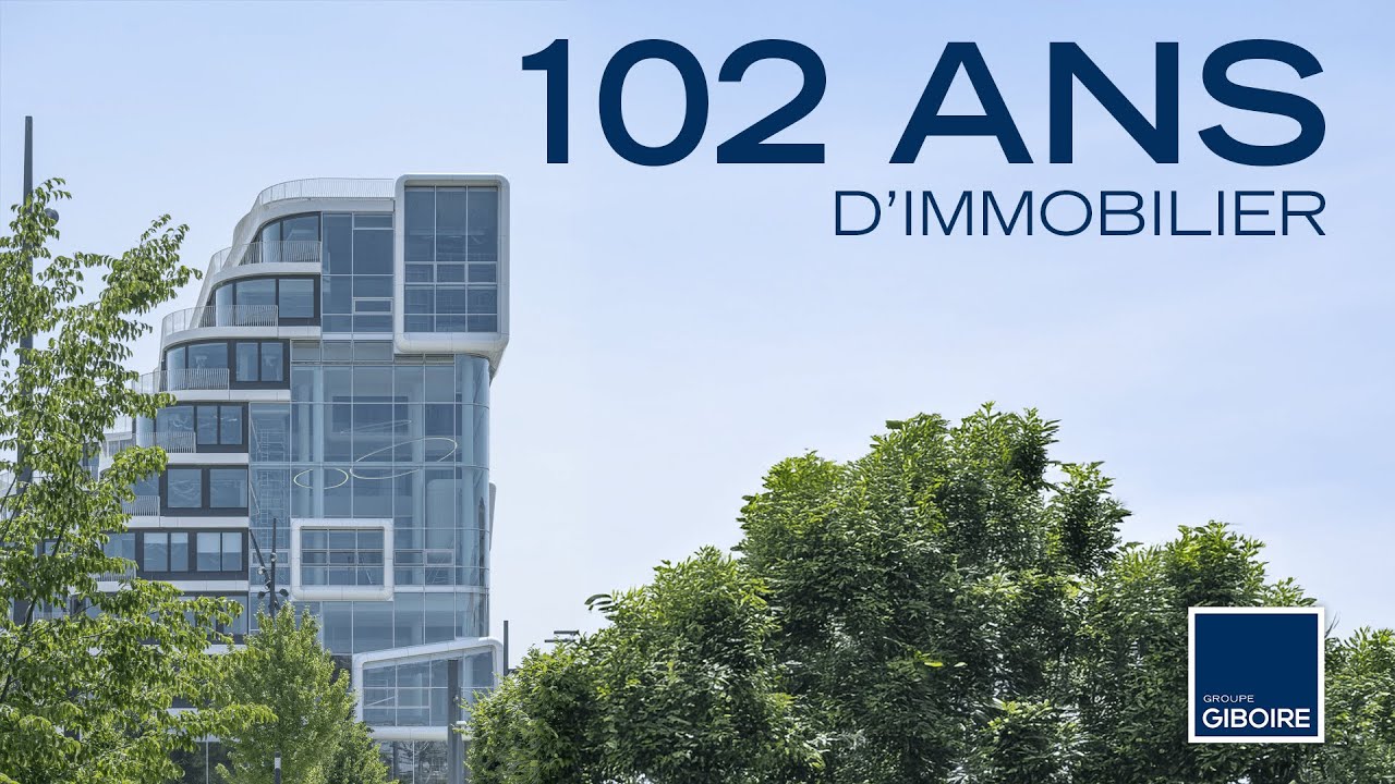 Groupe Giboire : 102 ans d&rsquo;immobilier et d&rsquo;innovation