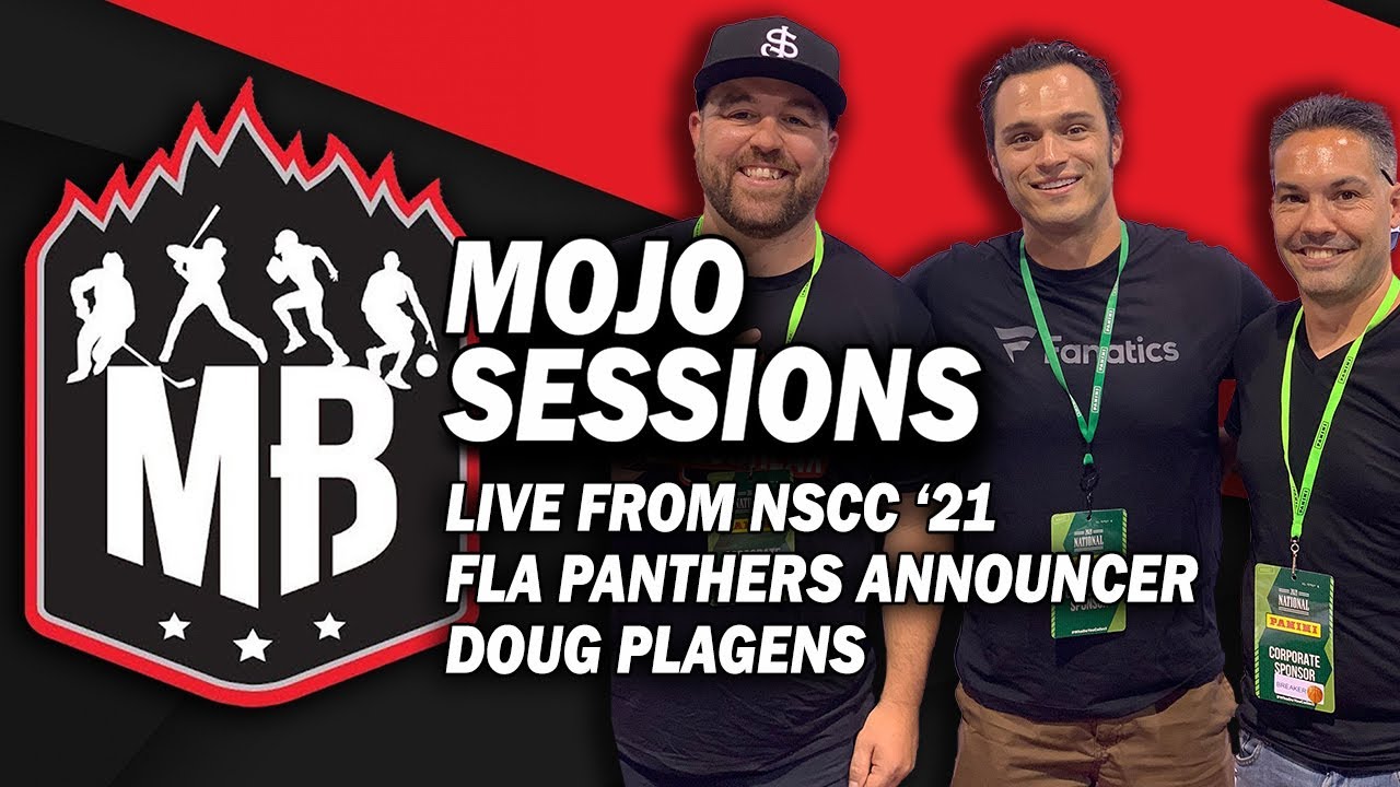 Mojo Sessions #13 | Live From The National 2021 | Doug Plagens - Florida Panthers Announcer