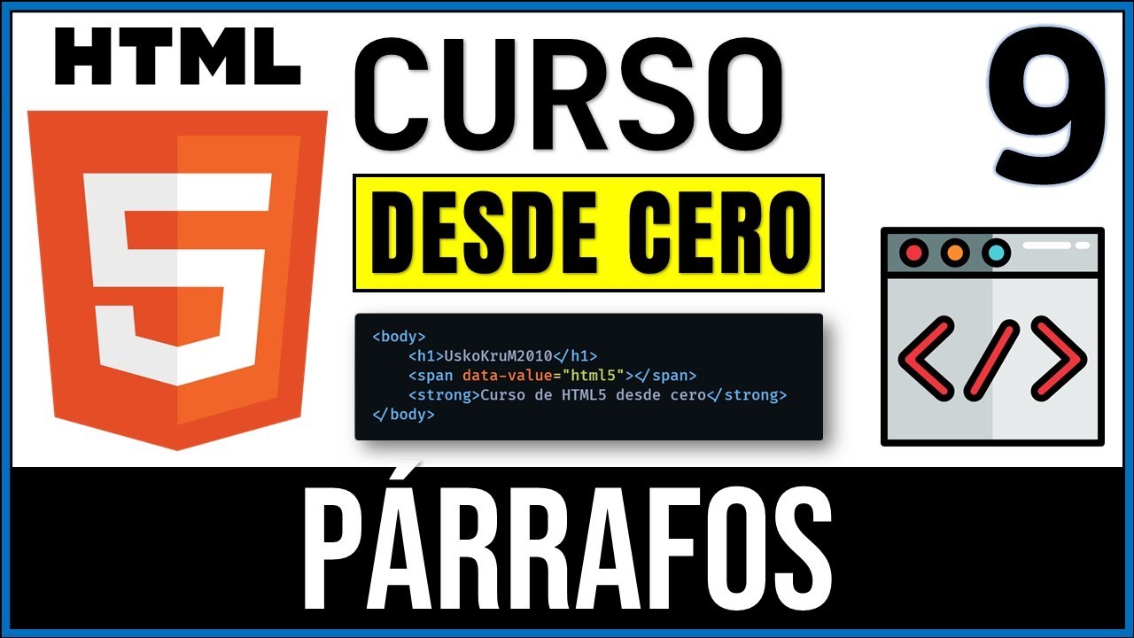 Párrafos, Saltos de Línea & Etiqueta HR | Curso HTML5 # 9