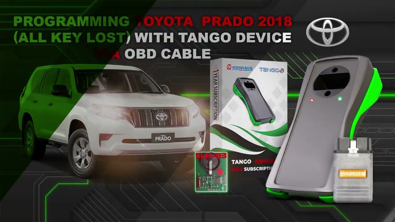 Tango: Programming Toyota Prado 2018 (All Keys Lost) With OBD Cable