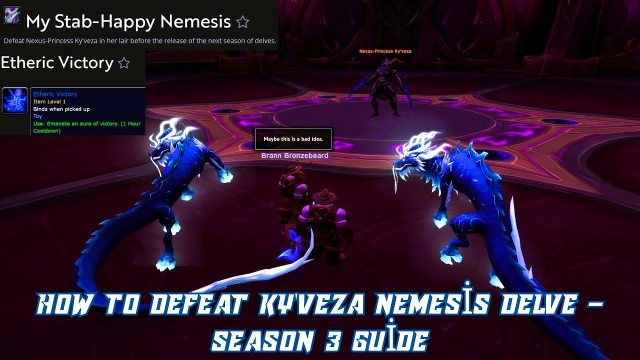 How to Defeat Ky'veza Nemesis Delve &ndash; Season 3 Guide | My Stab-Happy Nemesis | Etheric Victory toy
