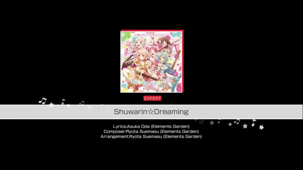 BanG Dream! Girls Band Party | Pastel✽Palettes - Shuwarin☆Dreaming [Expert]