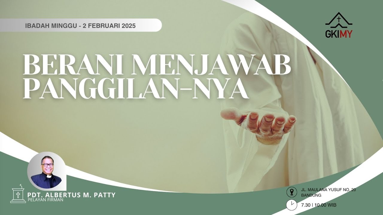 [LIVE] Ibadah Minggu 2 Februari 2025 GKI Maulana Yusuf