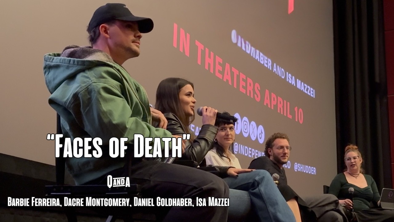 Faces of Death Q&A with Dacre Montgomery, Barbie Ferreira, Daniel Goldhaber & Isa Mazzei