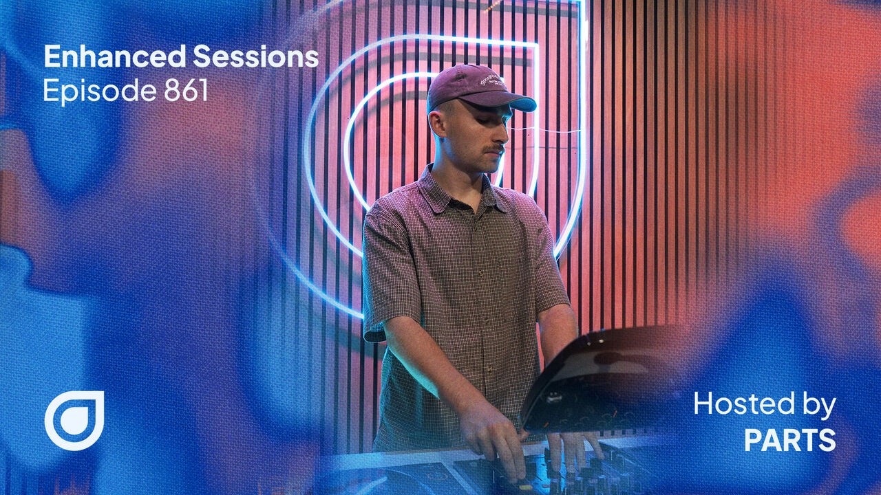 Enhanced Sessions 861 with Leon Bolier - Hosted by PARTS