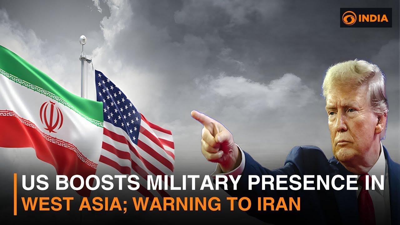US boosts military presence in West Asia; warning to Iran | DD India News Hour | 9 PM IST
