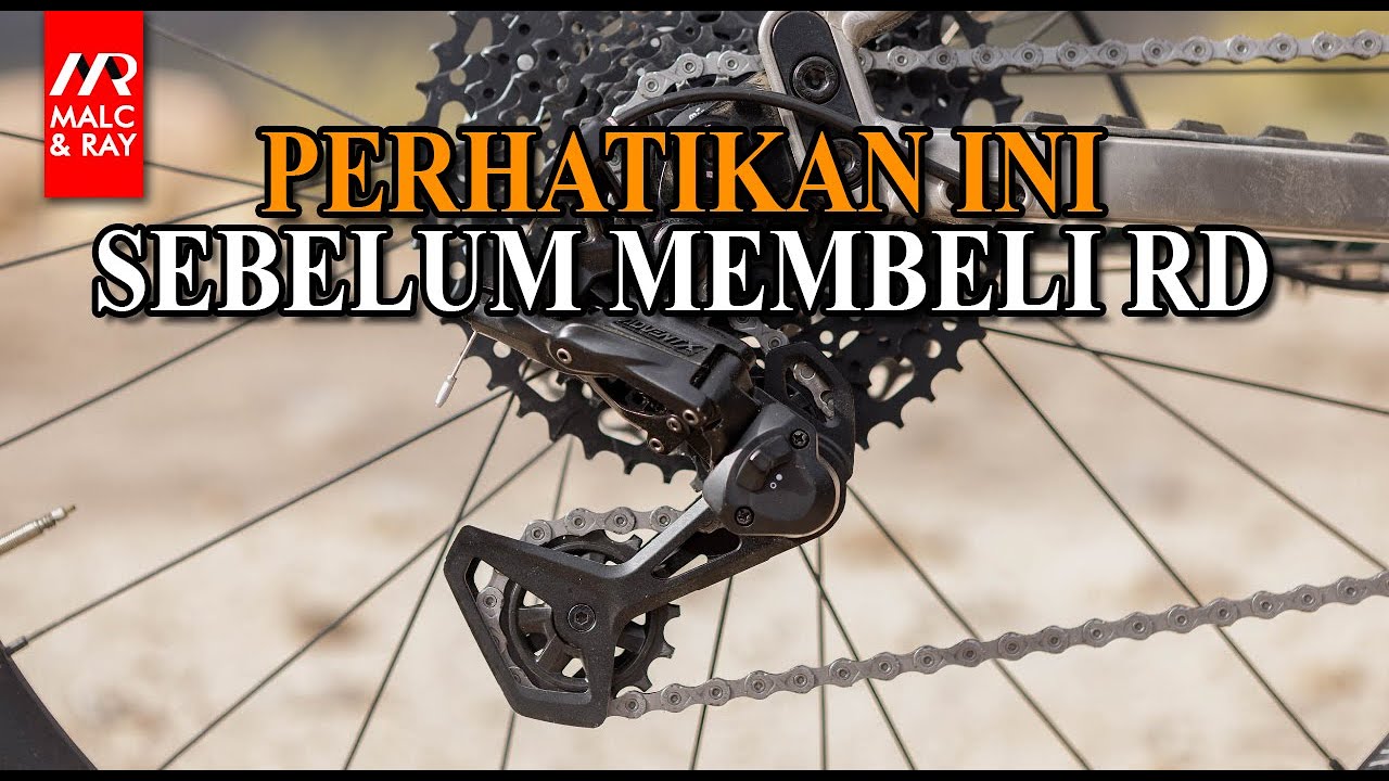 Batasan Rear Derailleur Menentukan Kecocokan RD dengan Cassette
