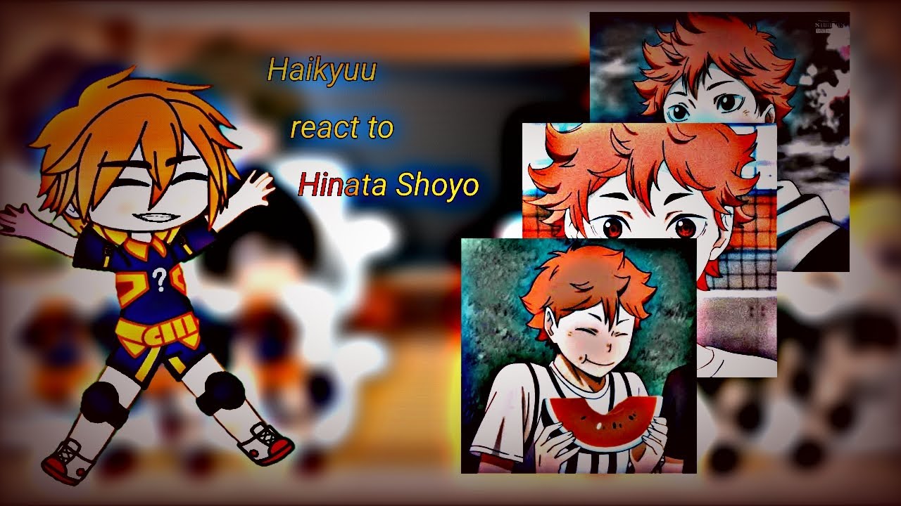 Haikyuu! react to Hinata Shoyo [Liam]