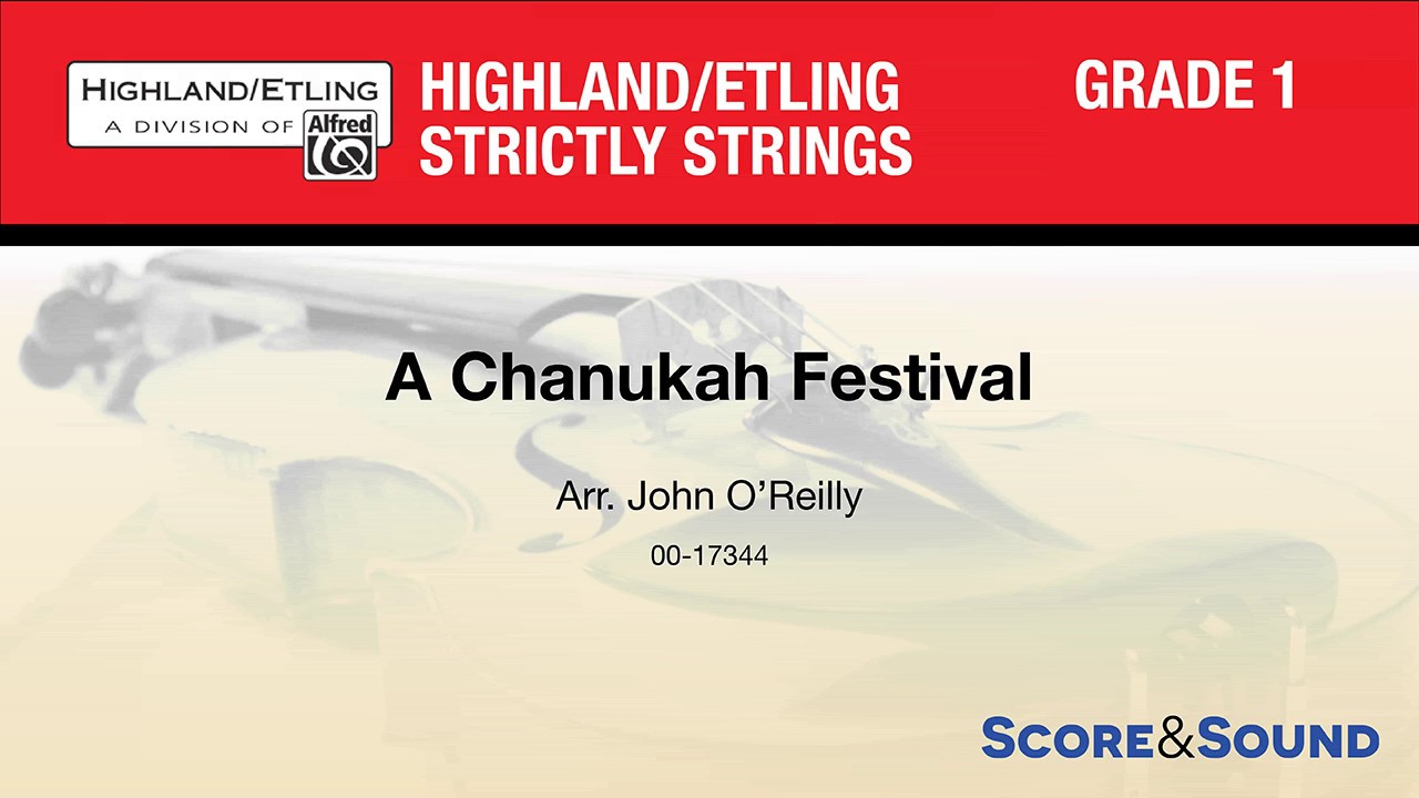 A Chanukah Festival, arr. John O'Reilly &ndash; Score & Sound