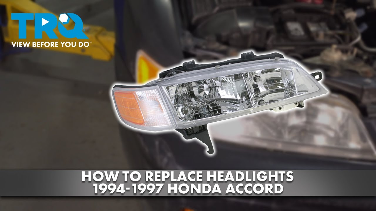 How to Replace Headlights 1994-1997 Honda Accord