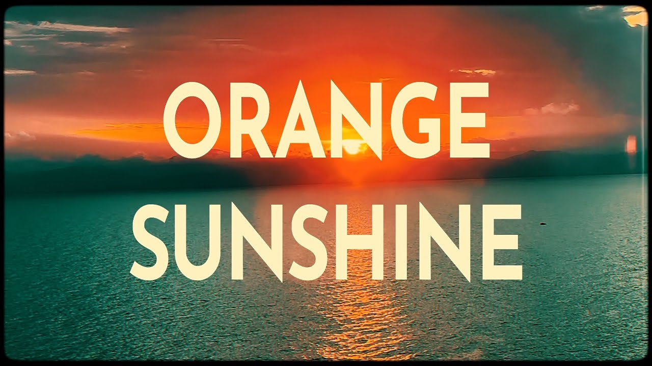 Bare Jams - Orange Sunshine (Official Music Video)