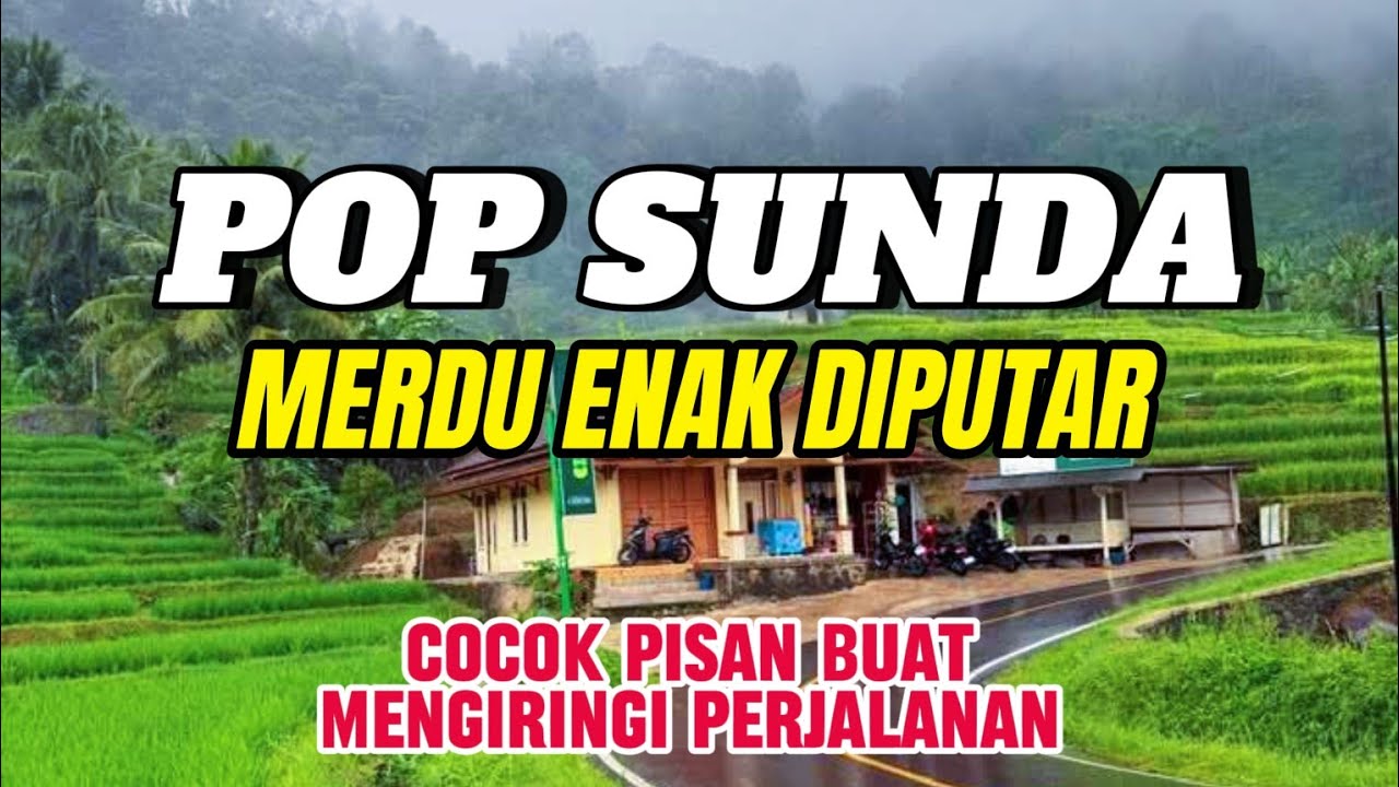 POP SUNDA LAWAS ENAK DIDENGAR BIKIN MERINDING | LAGU SUNDA PILIHAN 2025