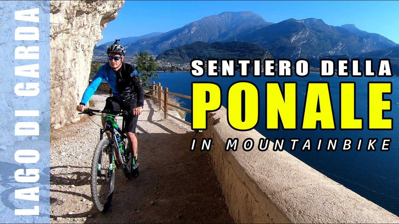 SENTIERO DEL PONALE MTB, da Riva del Garda a Pregasina in bicicletta | Garda Trentino