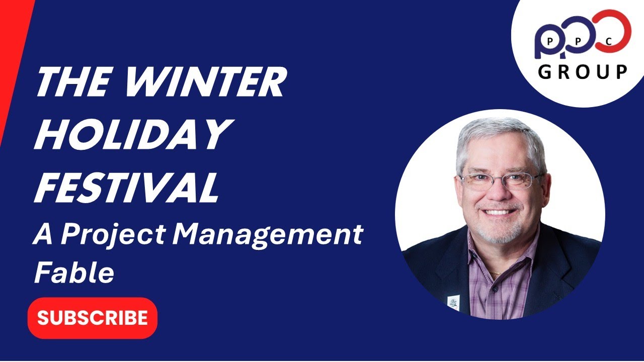 The Winter Holiday Festival A Project Management Fable
