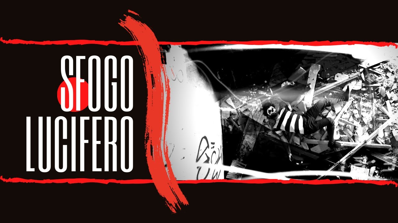 SFOGO  - LUCIFERO (videoclip)