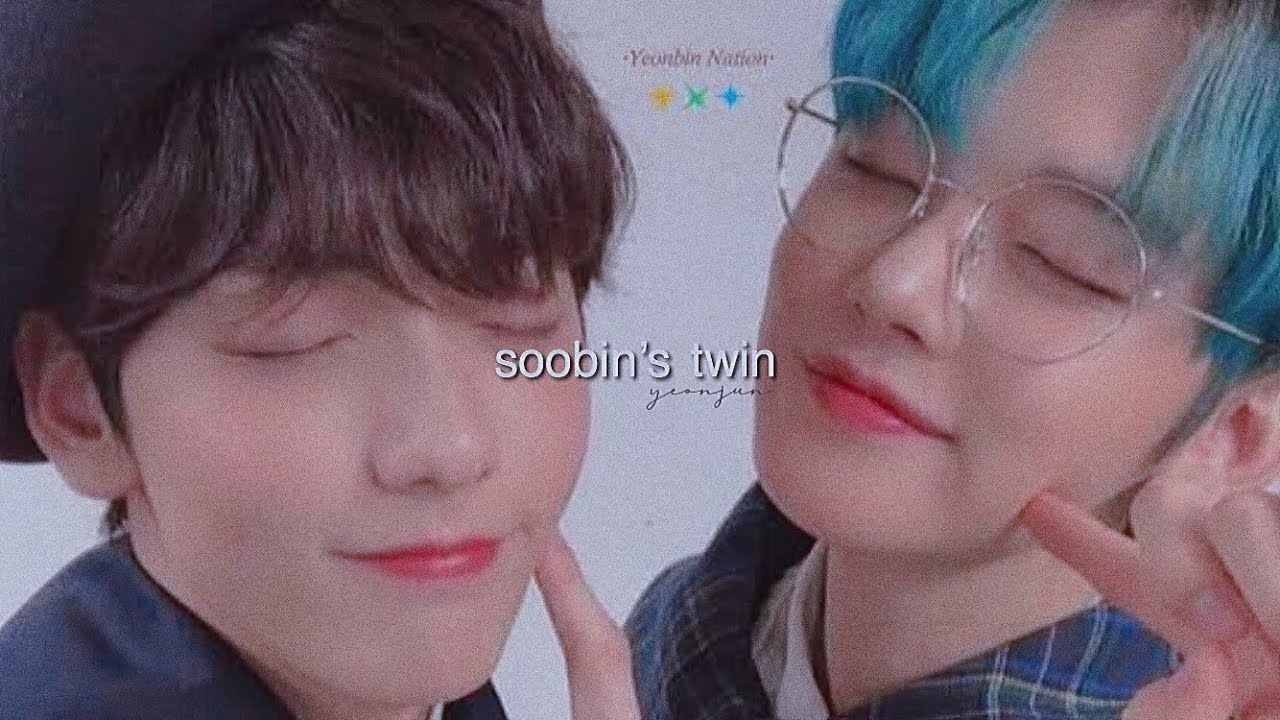 yeonjun; soobin’s twin