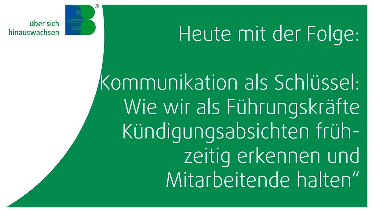 #281 „Wie wir als Führungskräfte Kündigungsabsichten frühzeitig erkennen und Mitarbeitende halten“