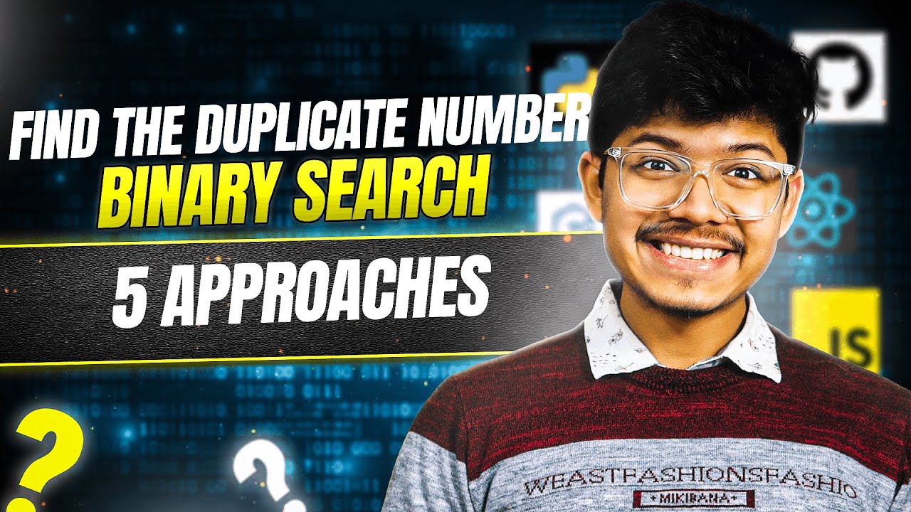 287. Find the Duplicate Number | Day 013 | 5 Ways | Binary Search | Bit Manipulation | Slow & Fast