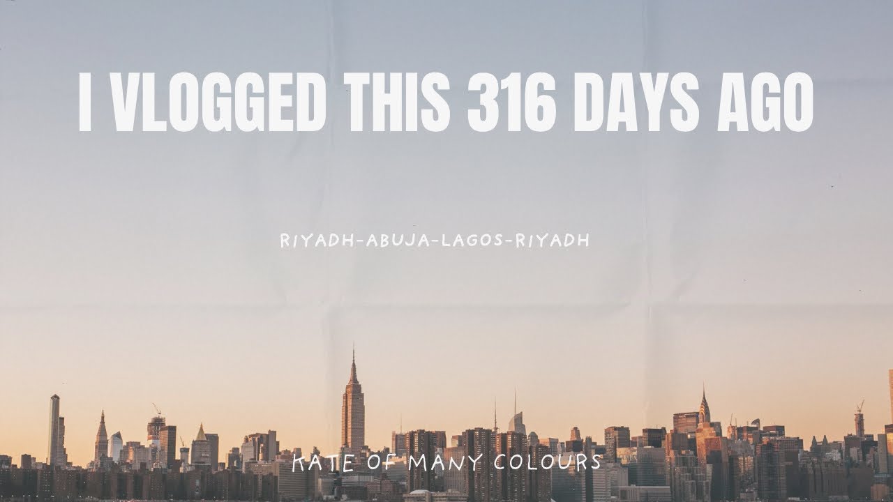 316 Days Later: The Vlog 📸 