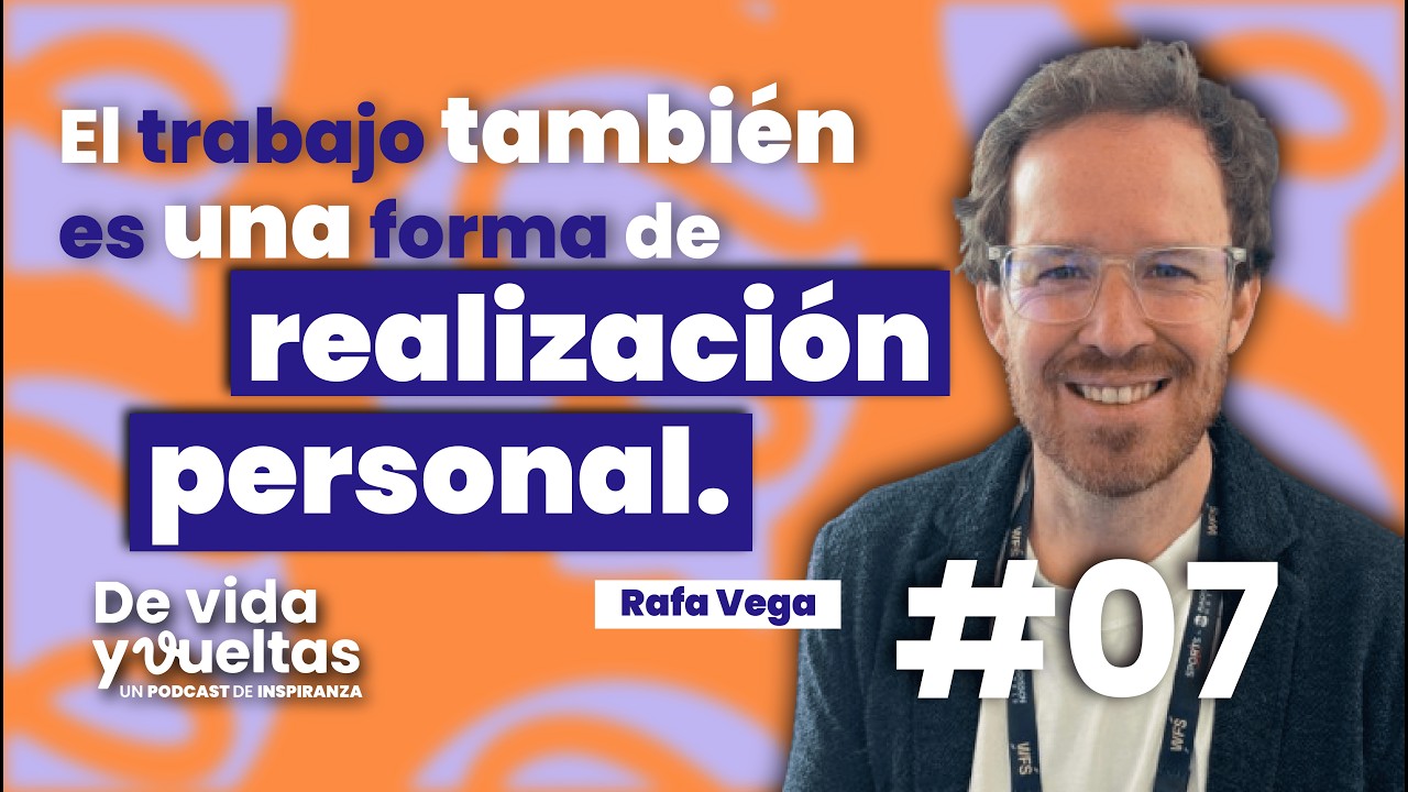Vocación y realización personal - Entrevista con Rafa Vega - Lo que aprendí corriendo maratones.
