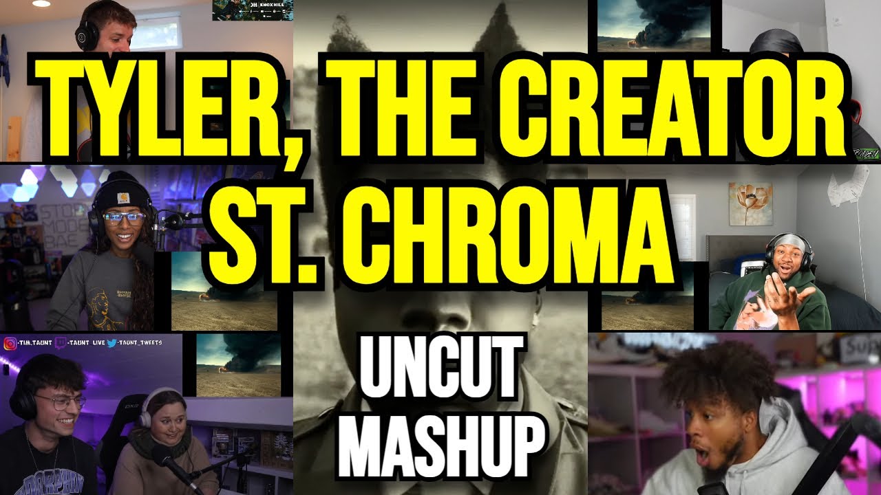 Tyler, The Creator - ST. CHROMA - UNCUT REACTION MASHUP