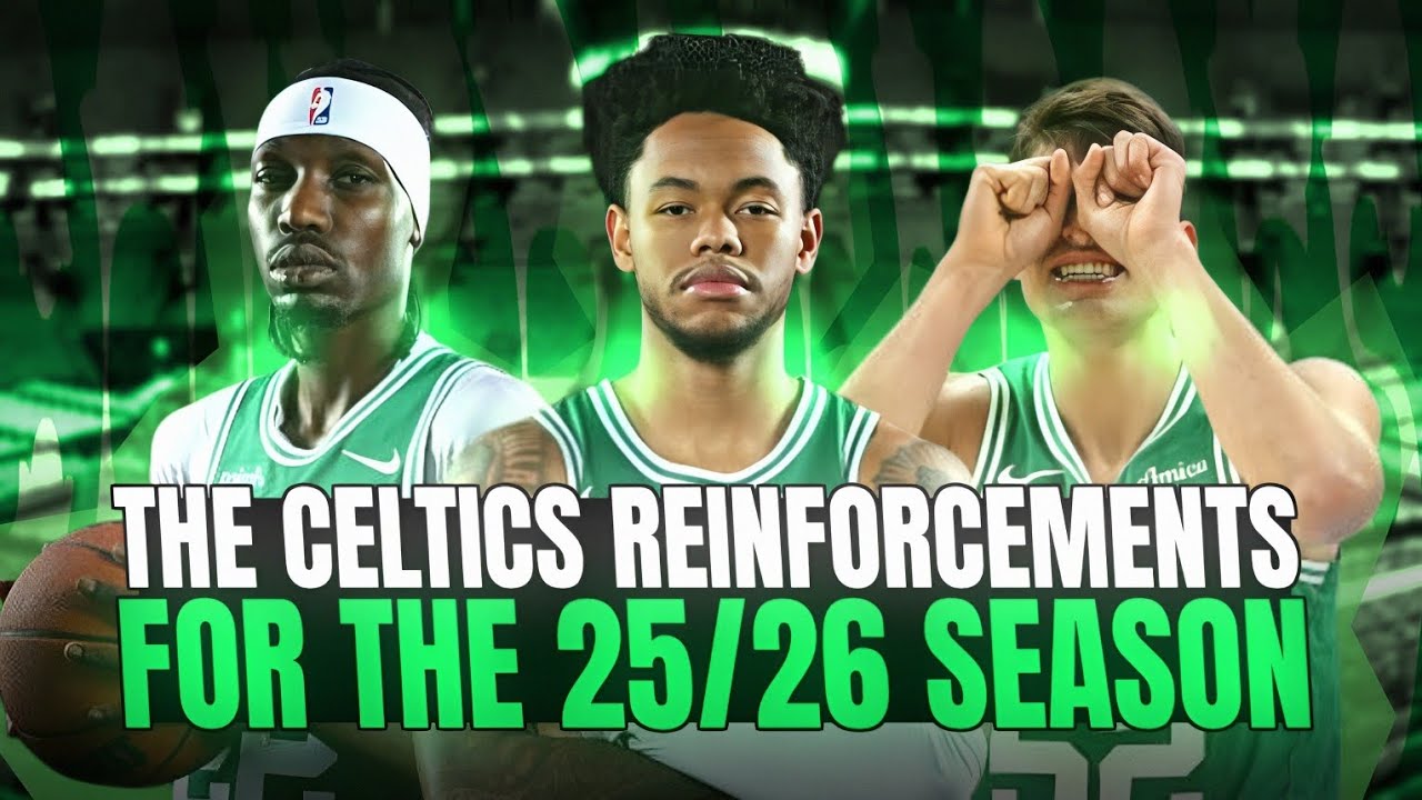 BEYOND THE BIG THREE: UNPACKING THE CELTICS’ FULL 2025 OFFSEASON ROSTER OVERHAUL - Celtics News
