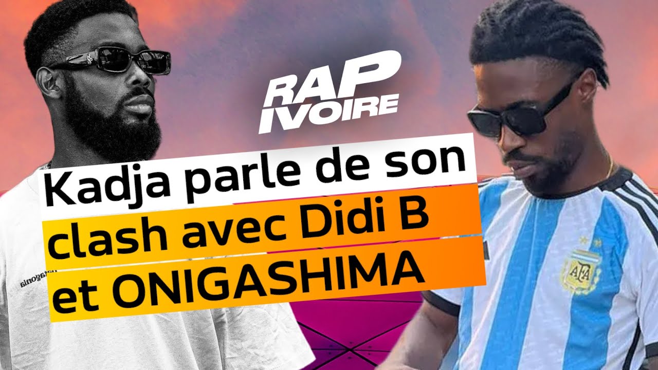 Kadja : Son clash avec Didi B, son discours avec Sindika et ONIGASHIMA