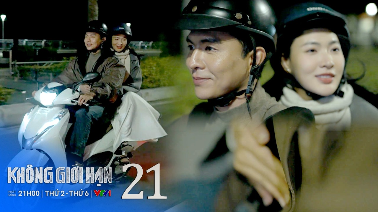 Không giới hạn tập 21 | Nửa đêm tình tứ! Lam Anh – Kiên táo bạo phát “cẩu lương” | VTV Films