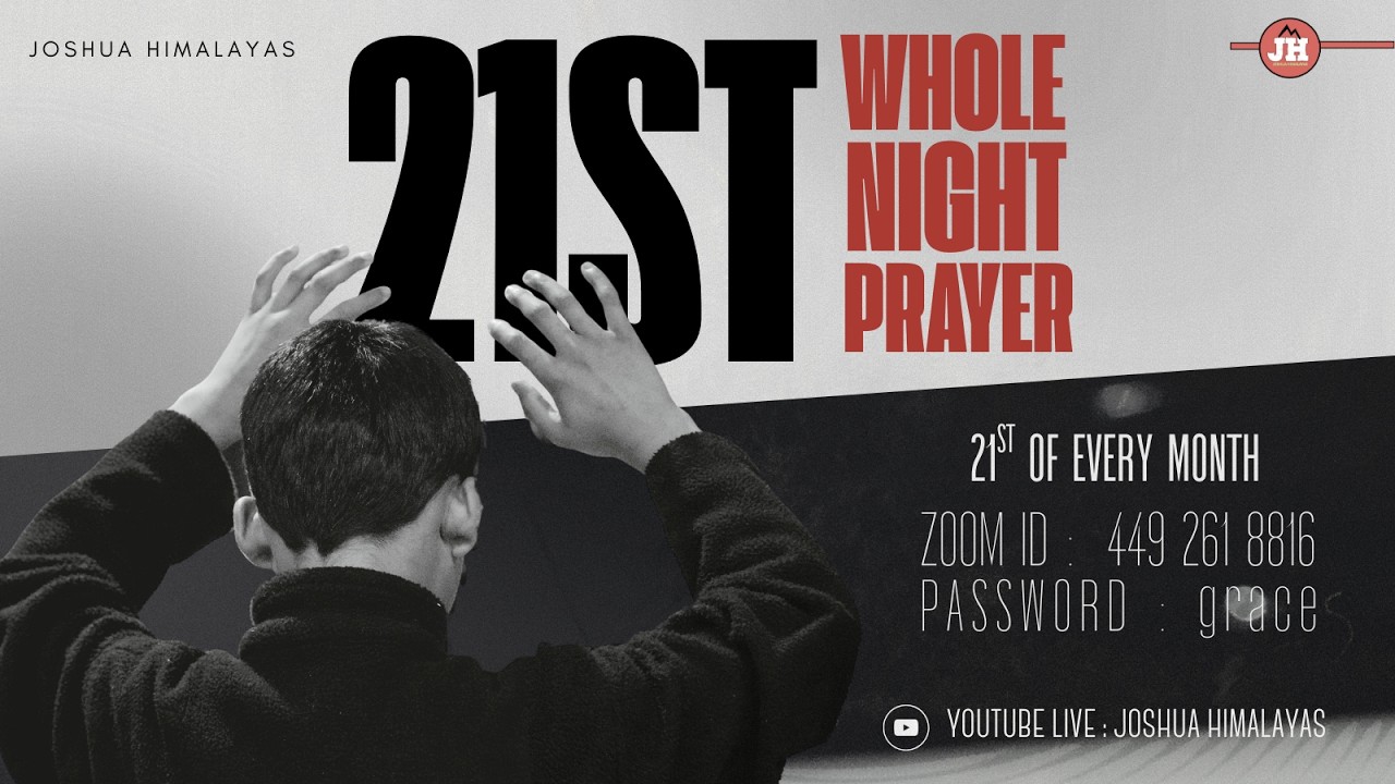 21st Feb , 2026 || Whole Night Prayer || LIVE