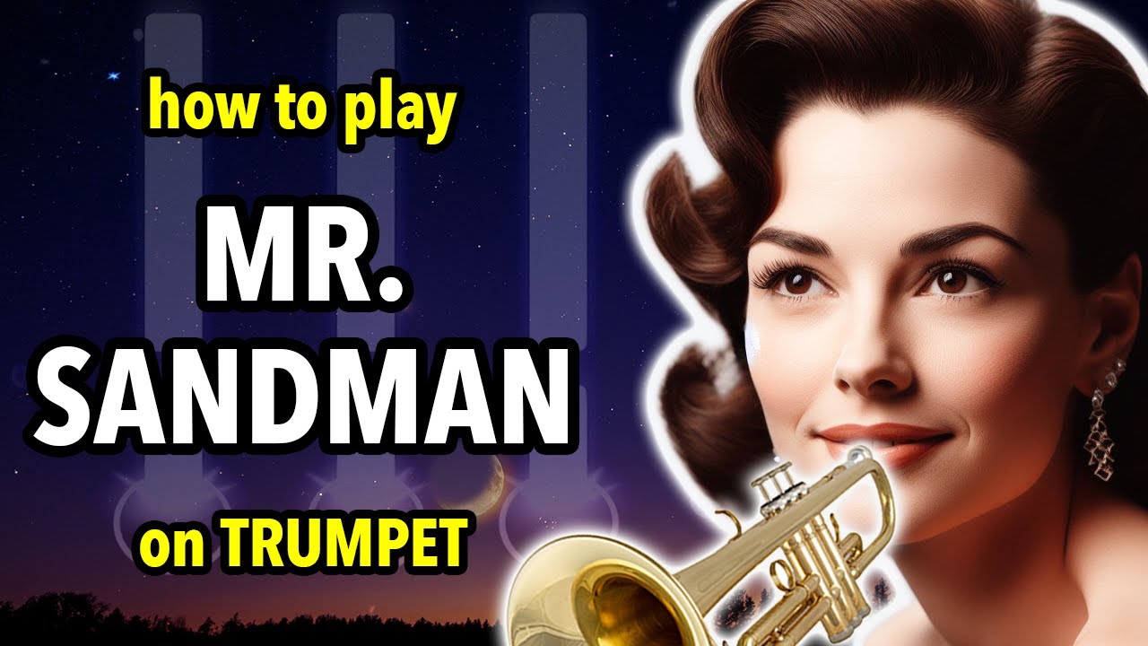 How to play Mr Sandman on Trumpet | Brassified