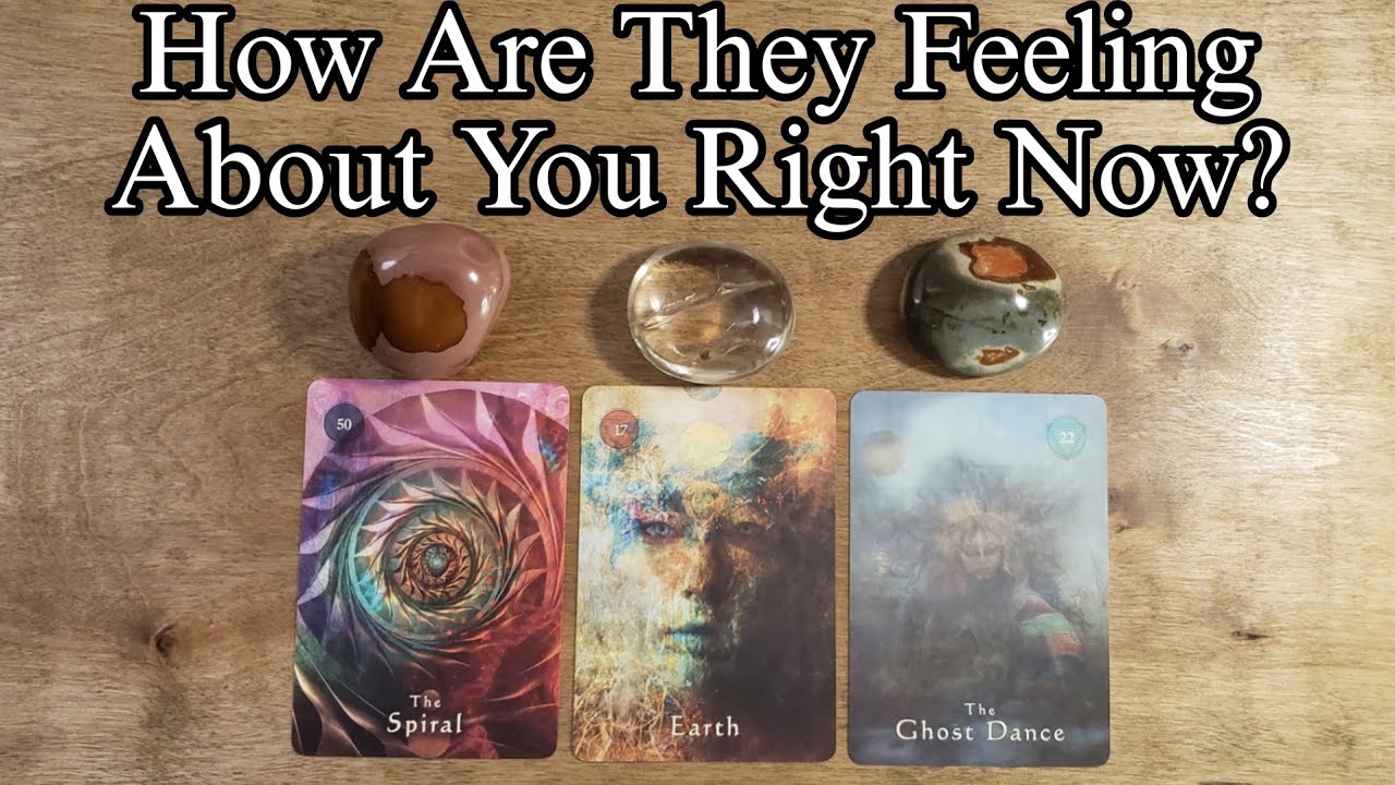 😛💘 How Are They Feeling About You Right Now? Pick A Card Reading