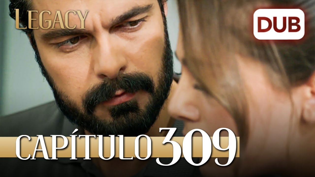 Legacy Capítulo 309 | Doblado al Español (Temporada 2)