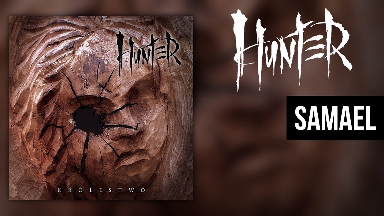 HUNTER - Samael | 6 - Kr&oacute;lestwo (2012)
