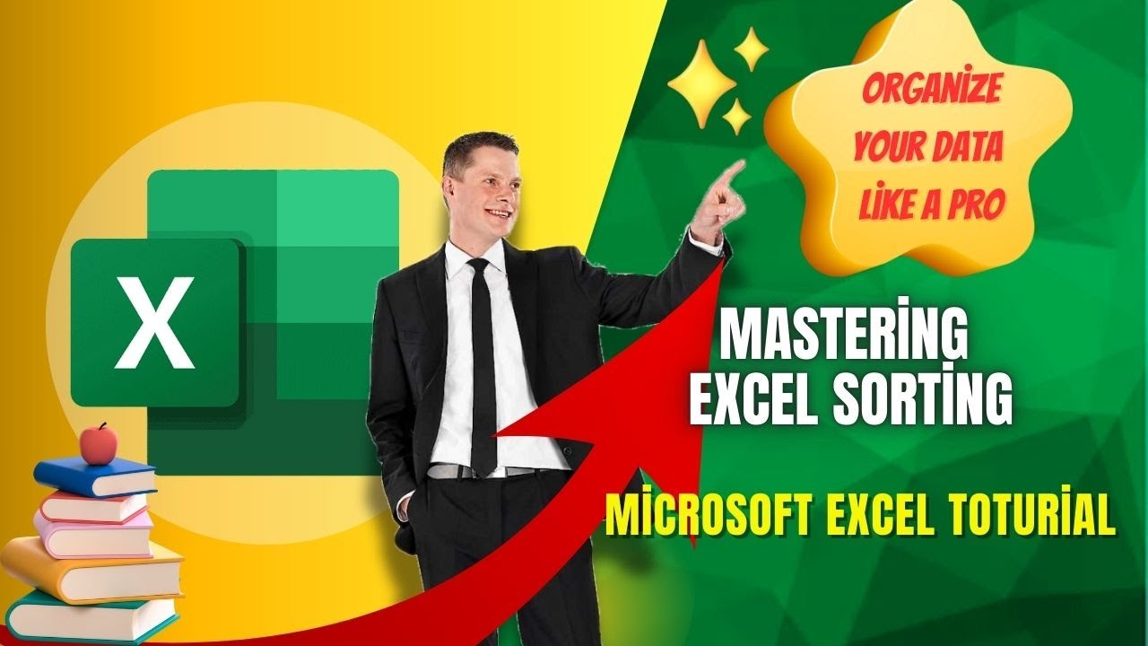 Mastering Excel Sorting: Organize Your Data Like a Pro | Excel Tutorials
