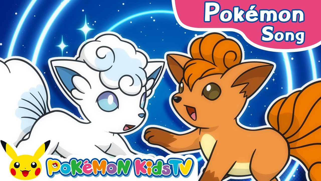 Vulpix and Alolan Vulpix Song - 
