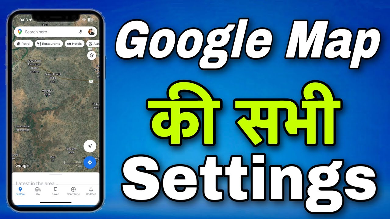 Google Map All Settings || Google Map A To Z Settings || Google Map ki Sabhi Settings In Hindi 2023