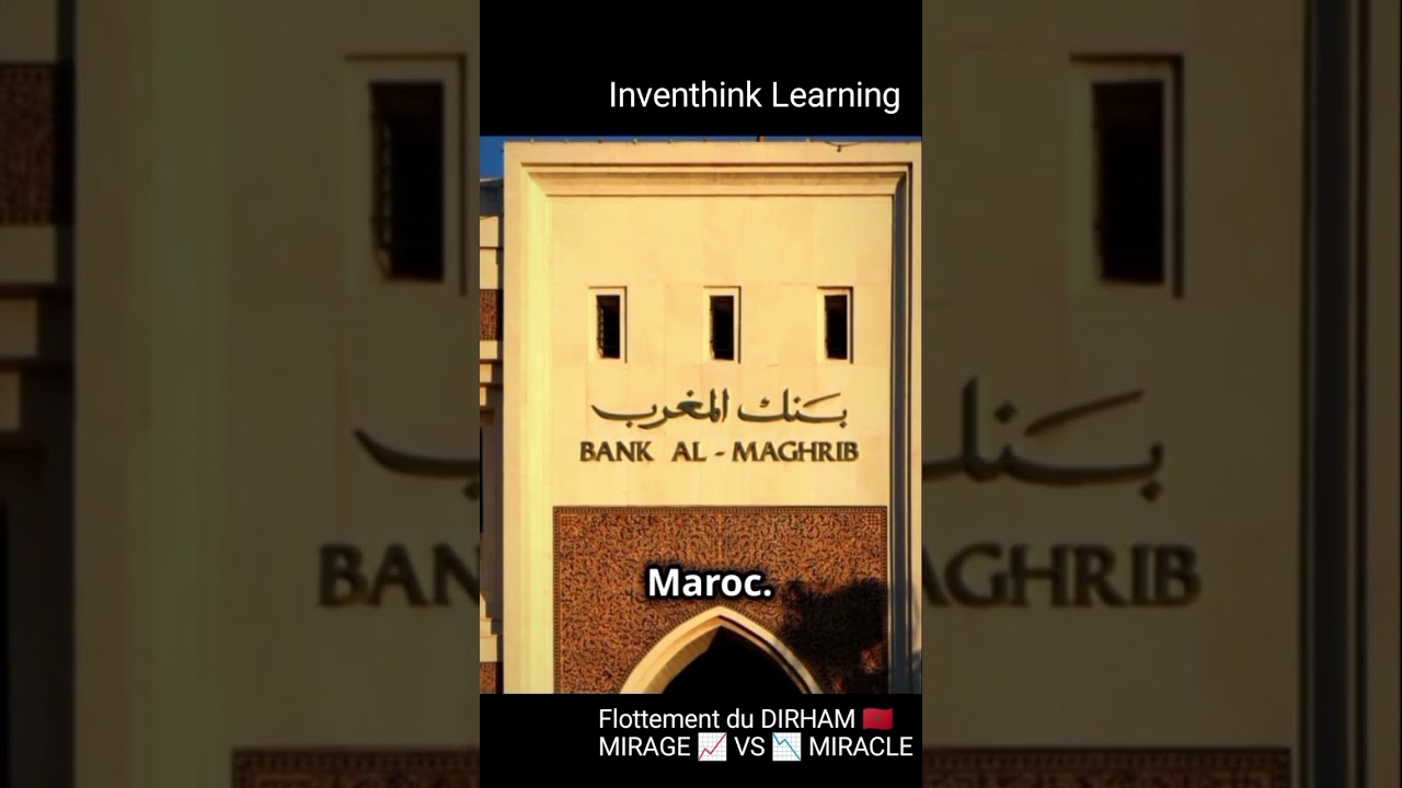 Le flottement Du DIRHAM #marocain 🇲🇦; vers une nouvelle politique mon&eacute;taire ouverte