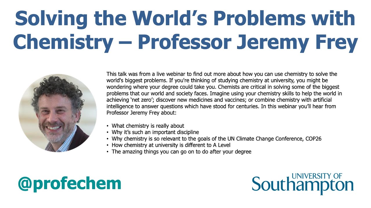 Solving the World's Problems with chemistry