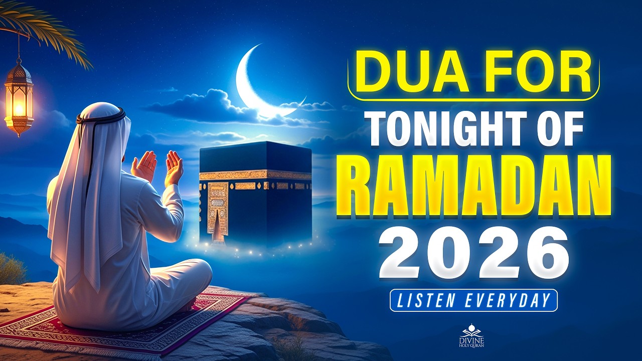 Night Ramadan Dua  2026 | Beautiful Voice (LISTEN NOW) | Ramadan Dua | #ramadan2026